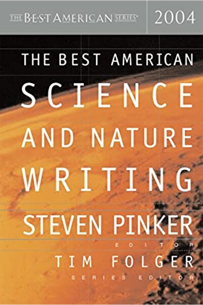 Harper Collins The Best American Science and Nature Writing 2004