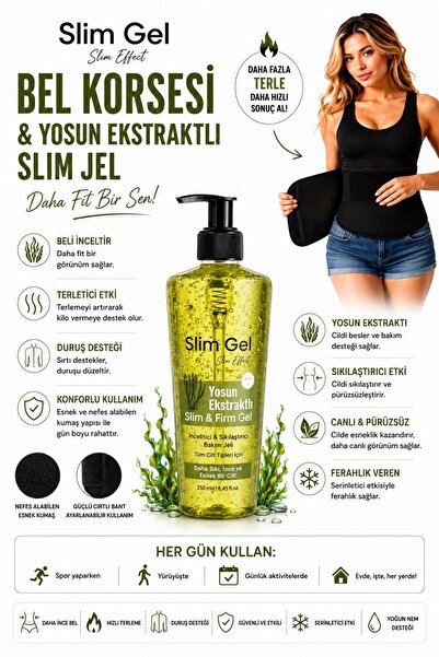 SLİM GEL Yosun Özlü Jel 250 ml ve Termal Bel Korsesi 2'li Set Bel Bölgesi Top...