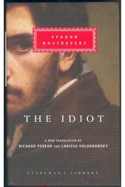 Penguin Random House The Idiot Everymans Library Classics)