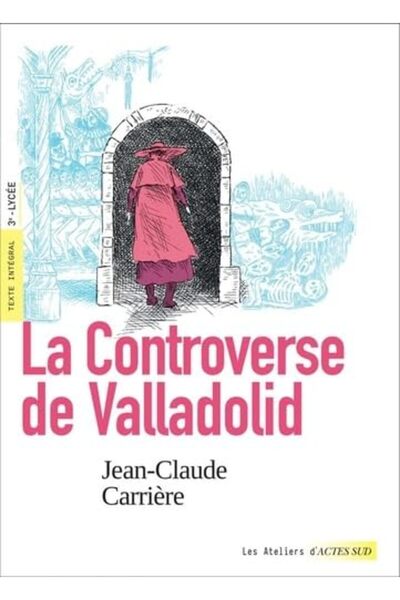 UD Union Distribution La Controverse De Valladolid Texte Intégral Et Dossier ...
