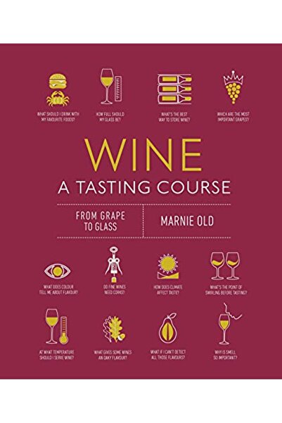 Dorling Kindersley Wine A Tasting Course