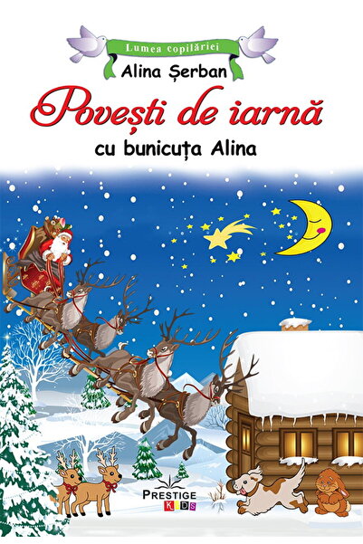 Editura Prestige Povesti de iarna cu bunicuta Alina