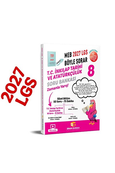 SİNAN KUZUCU YAYINLARI 8. Sınıf 2027 Lgs Meb Böyle Sorar T.C. İNKILAP TARİHİ ...