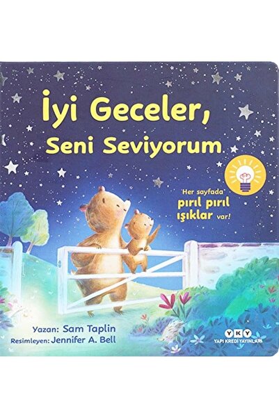 Yapı Kredi Yayınları İyi Geceler, Seni Seviyorum - Işıklı Kitap (Ciltli)