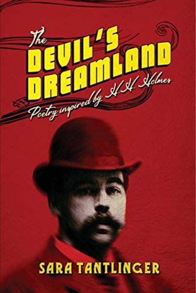 Harper Collins The Devils Dreamland Poetry Inspired By H.H. Holmes