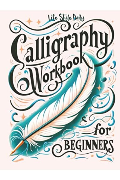 Harper Collins Calligraphy Workbook For Beginners Simple And Modern Book An E...