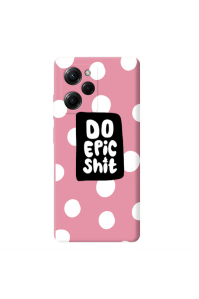 Other Xiaomi Poco X5 Pro Do Epic Shit Pink Colored Silicone TPU Θήκη