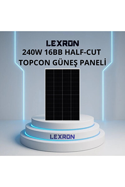 Lexron 240W 48 CELL 16BB HALF-CUT TOPCON GÜNEŞ PANELİ