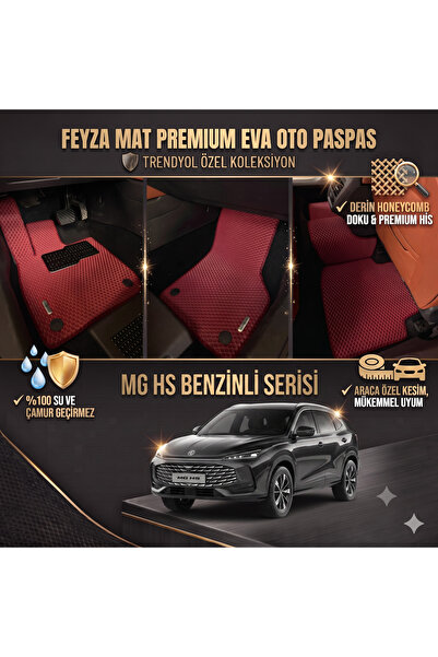 FEYZA OTO MG HS BENZINLI SERİSİ ARACA ÖZEL EVA PASPAS TAKIMI FEYZA MAT