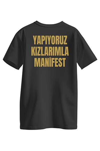 Karmadia Store Manifest - We Do It with Our Daughters Manifest T-Shirt Unisex