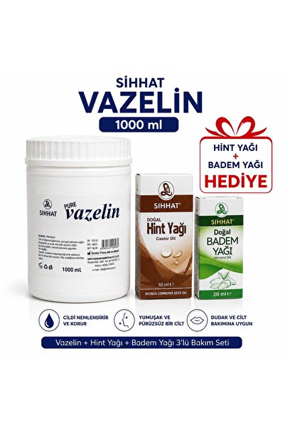 Sıhhat Pharma Sıhhat 1000 ml Vazelin + 50 ml Hint Yağı ve 20 ml Badem Yağı He...