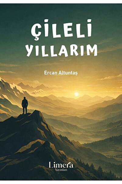 Çileli Yıllarım - Ercan Altuntaş