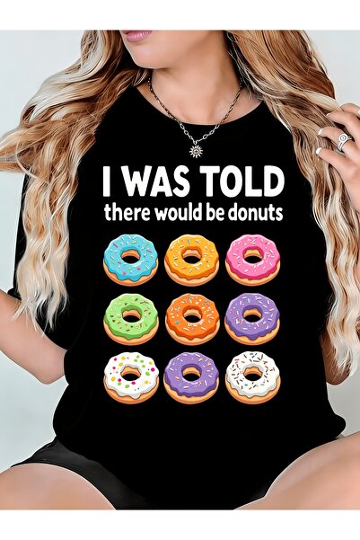 En22 تي شيرت نسائي بطبعة "I WAS TOLD There Would Be Donuts"، مريح برقبة دائري...