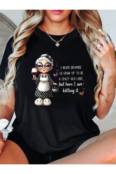 799 تي شيرت مطبوع عليه حروف كرتونية من Crazy Old Lady Killing It، قميص كاجوال...