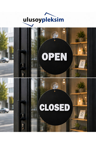 ulusoypleksi Çift Taraflı OPEN CLOSED Kapı Tabelası Yuvarlak Pleksi