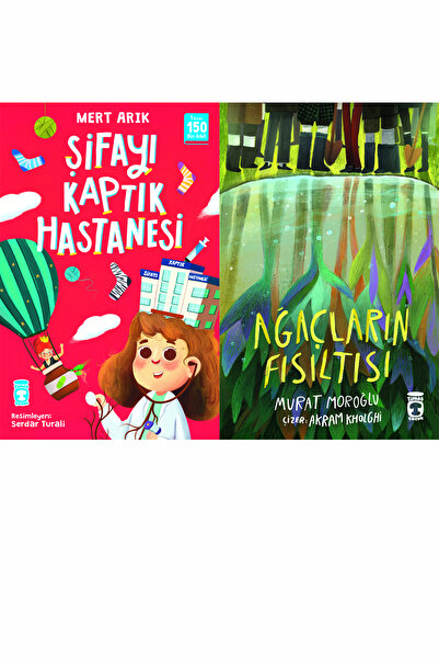 Timaş Çocuk Şifayı Kaptık Hastanesi (Mert Arık) ve Ağaçların Fısıltısı