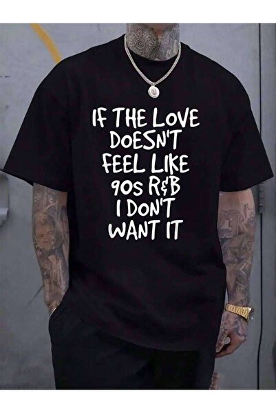 799 قميص 100% قطن بطبعة IF THE LOVE DOESN'T FEEL LIKE 90s R&B، فكرة هدية مضحك...