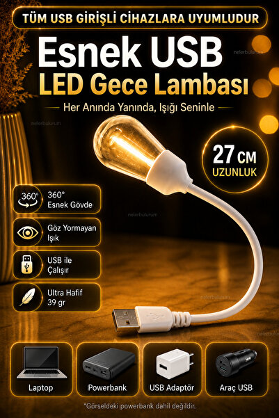 nelerbulurum Tüm Usb Girişli Cihazlara Uyumlu 27 CM Esnek USB LED Gece Lambas...