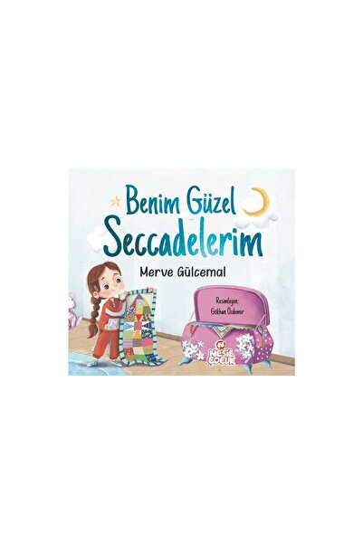 Nesil Çocuk Yayınları Benim Güzel Seccadelerim - Merve Gülcemal