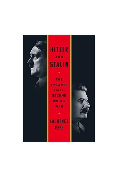 Public Affairs Hitler și Stalin, Laurence Rees