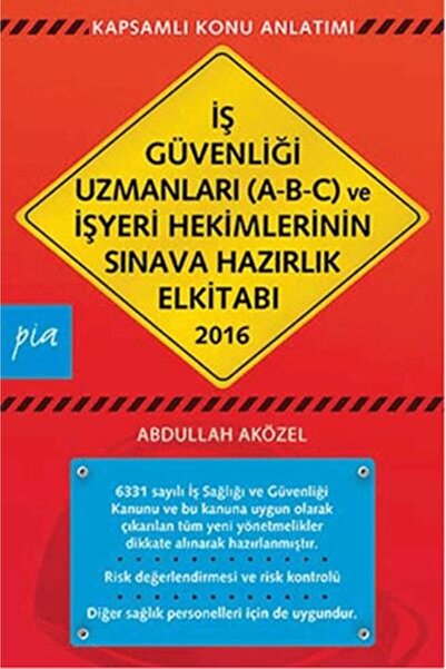 Pia Yayınları دليل التحضير لاختبارات خبراء السلامة المهنية (A-B-C) وأطباء أما...