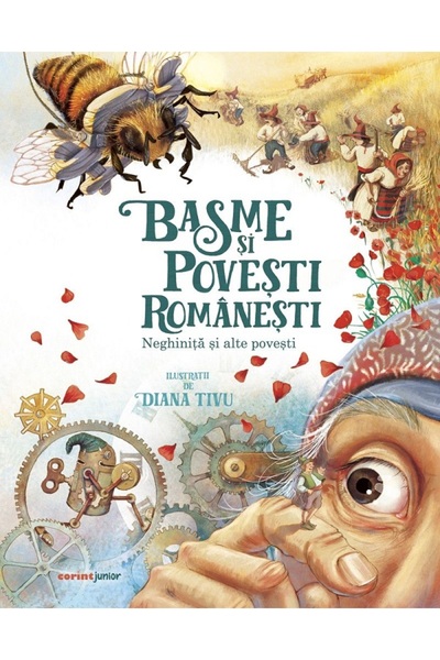 Corint Basme si povesti romanesti. Neghinita si alte povesti