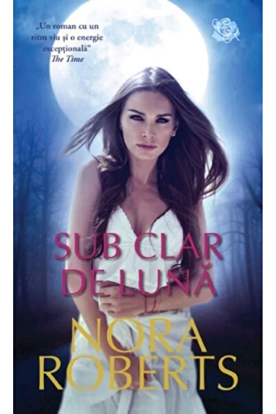 Lira Sub clar de luna - Nora Roberts