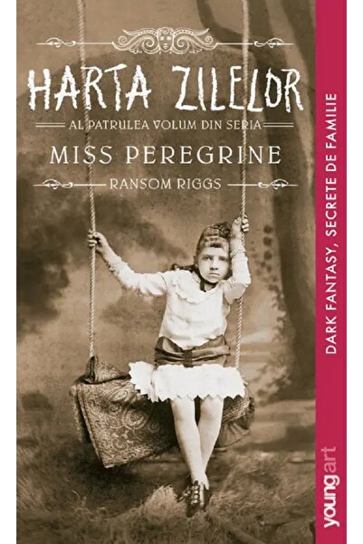 Grupul Editorial Art Miss Peregrine Vol.4: Harta zilelor - Ransom Riggs
