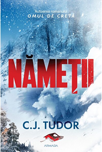 Nemira Nametii - C.J. Tudor