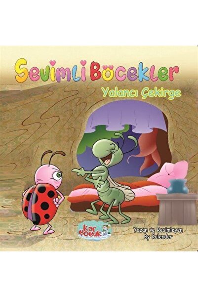 Timaş Yayınları Sevimli Böcekler Serisi / Yalancı Çekirge (Resimli Masal 3-6 ...