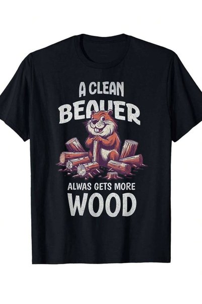 25W تي شيرت رجالي مرح بتصميم "Clean Gets More Wood" الساخر - من ماركة Beaver ...