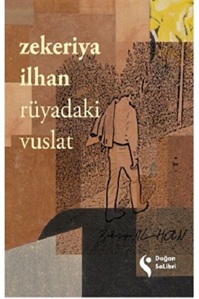 Genel Markalar Rüyadaki Vuslat Zekeriya Ilhan