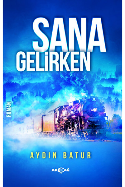 Akçağ Yayınları 9786053425687 بينما أذهب إليك - أيون باتور