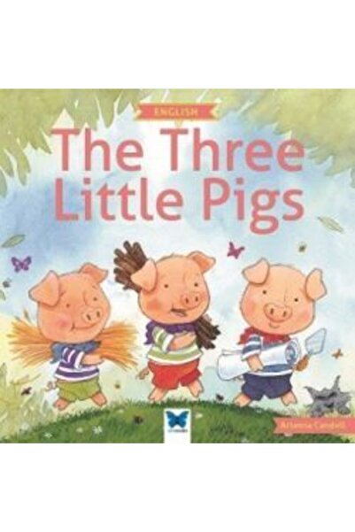 Genel Markalar The Three Little Pig kitabı - Arianna Candell - Mavi Kelebek Y...