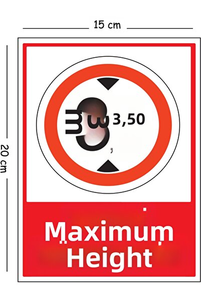 Mayeka Metal Azami Height 3.50 m 15X20 cm Warning Work Safety Sign