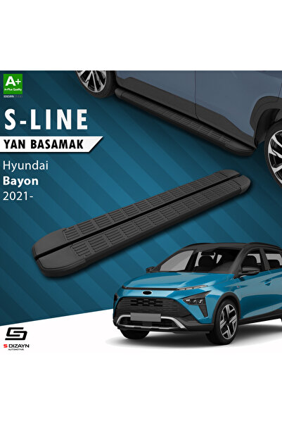 S Dizayn Hyundai Bayon S-Line Siyah Yan Basamak 173 Cm 2021 Üzeri A+ Kalite H...