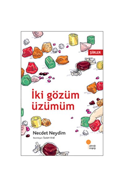 Günışığı Kitaplığı İki Gözüm Üzümüm