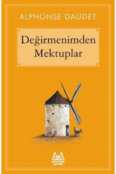 Arkadaş Yayınları Değirmenimden Mektuplar