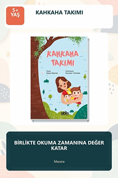 Abm Yayınevi كتاب قصص الأطفال المصور بعنوان "فريق الضحك" للأعمار 5+ سنوات، يد...
