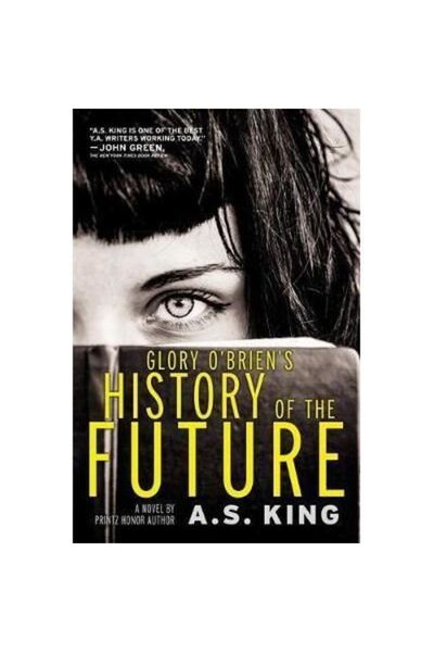 Little, Brown Books for Young Readers Glory O'Brien's History of the Future