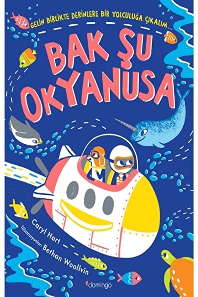 Domingo Yayınevi Bak Şu Okyanusa - - Caryl Hart Kitabı