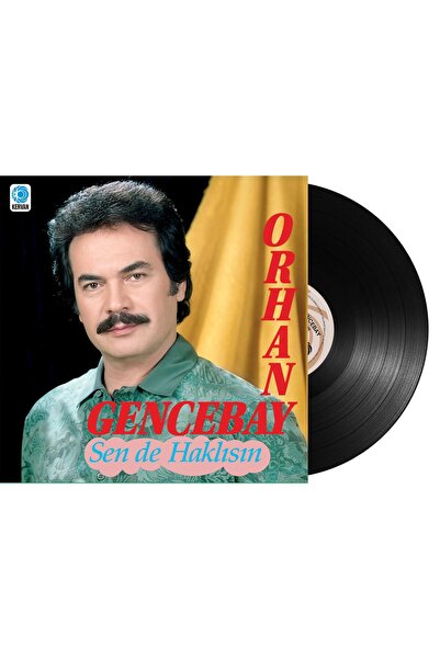 KervanPlak Orhan Gencebay - Sen De Haklısın (Plak)