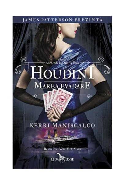 Editura Leda Houdini. Marea evadare. Volumul 3 din seria Anchet