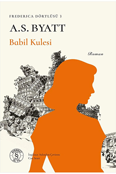 Everest Yayınları Babil Kulesi / A. S. Byatt + Sanat Kitabı