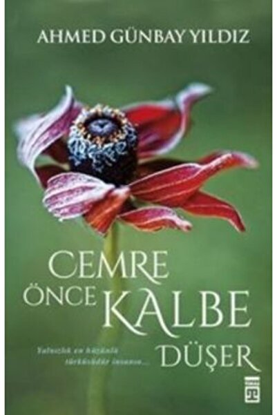 Timaş Yayınları Cemre Önce Kalbe Düşer
