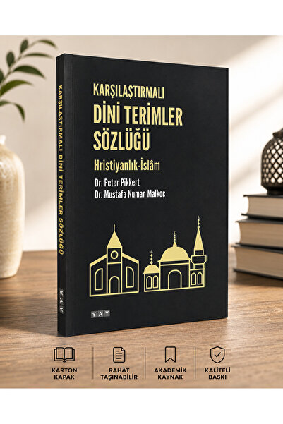 YAY - Yeni Anadolu Yayınları Karşılaştırmalı Dini Terimler Sözlüğü Hristiyanl...