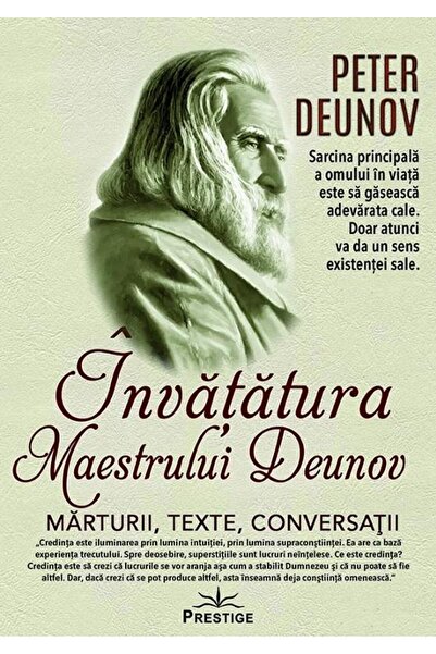 Editura Prestige The teachings of Master Deunov. Testimonies, texts, con