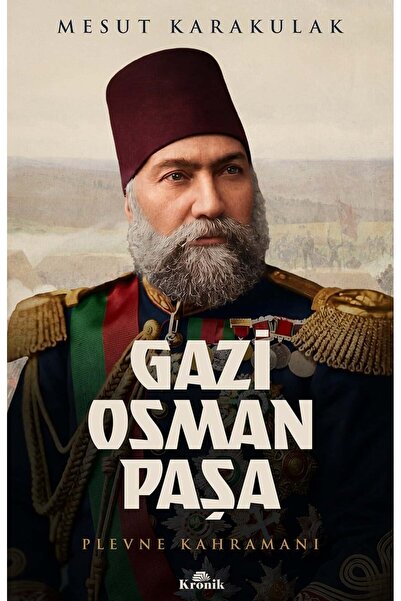Kronik Kitap Gazi Osman Paşa