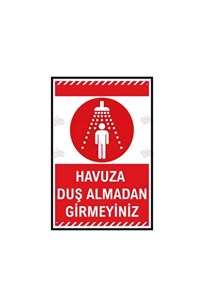 AYNED Print Havuza Duş Almadan Girmeyiniz Dekota Uyarı Levhası – Havuz Kurall...