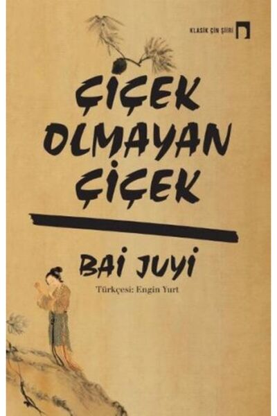 Dergah Yayınları Çiçek Olmayan Çiçek